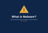 what is malware - types and warning signs